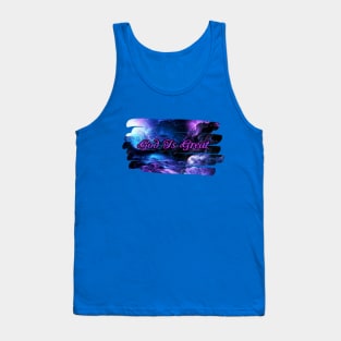 God Is Great Tank Top